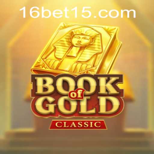 Unveiling the Mystery of BookOfGoldClassic and Navigating 16bet PH Login