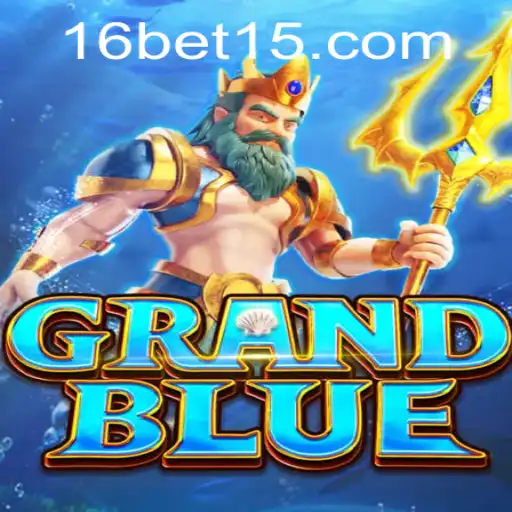 Exploring the Tactical Depths of GRANDBLUE and Understanding 16bet PH Login