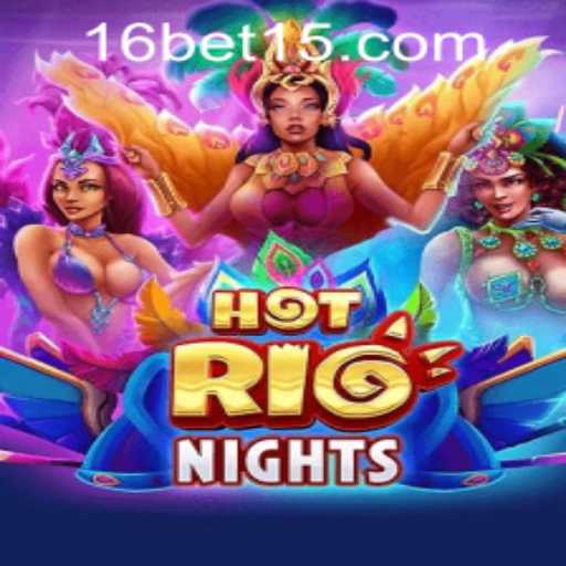 Discovering the Thrills of HotRioNights: A Comprehensive Guide to Gameplay and Strategy